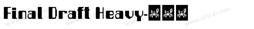 Final Draft Heavy字体转换